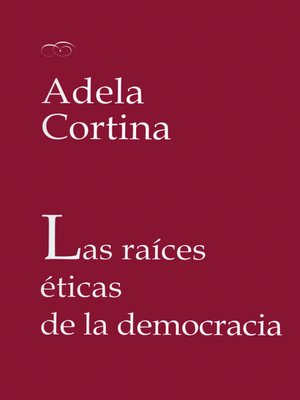 cover image of Las raíces éticas de la democracia